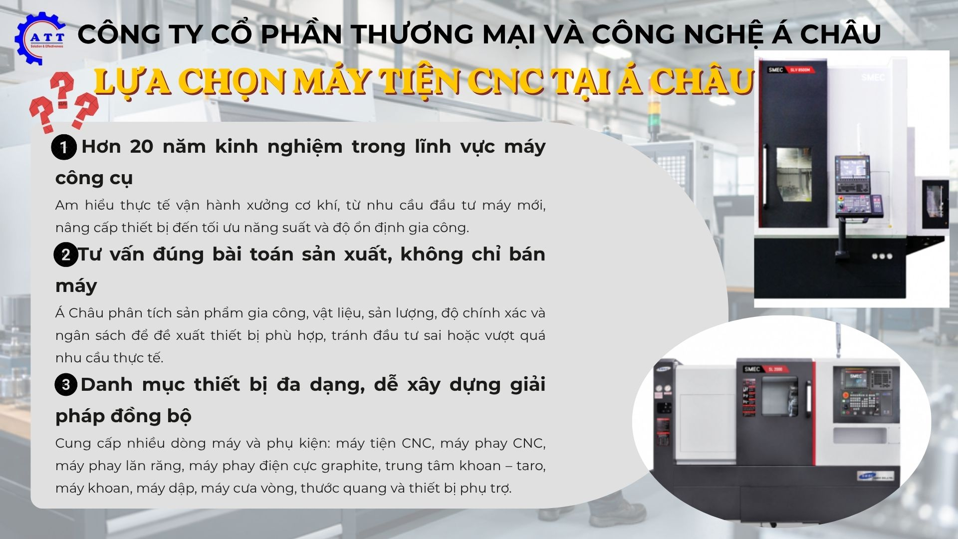 lựa chọn máy tiện cnc tại Á Châu